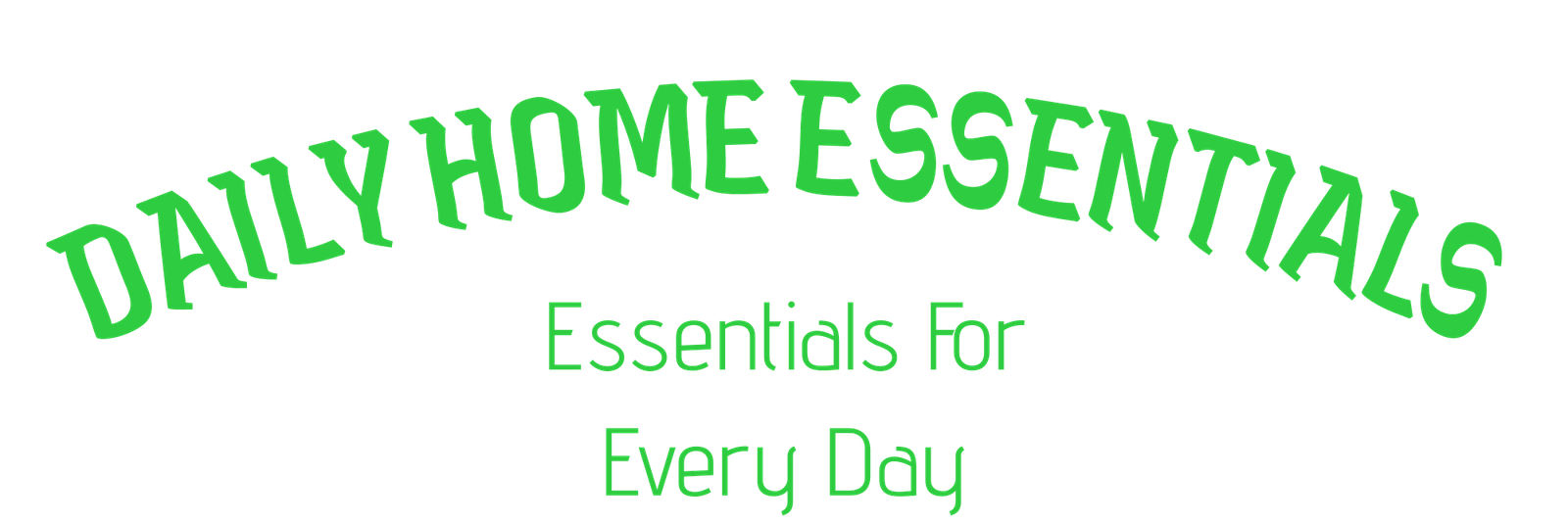 Daily Home Essentials
